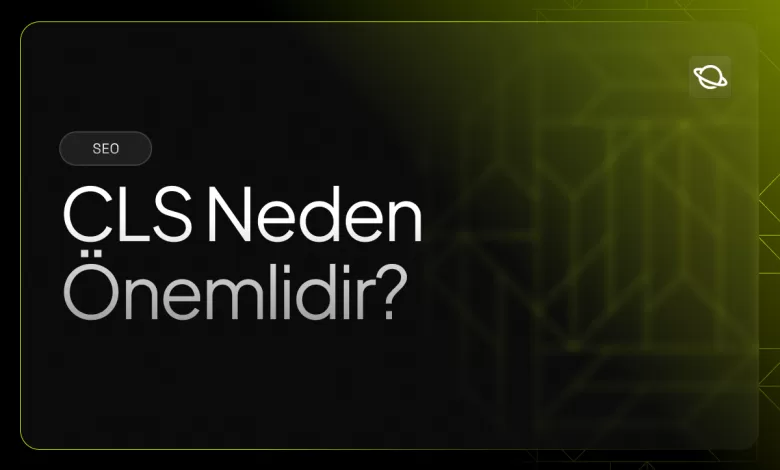 cls neden önemlidir