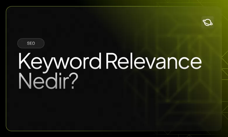 keyword relevance nedir