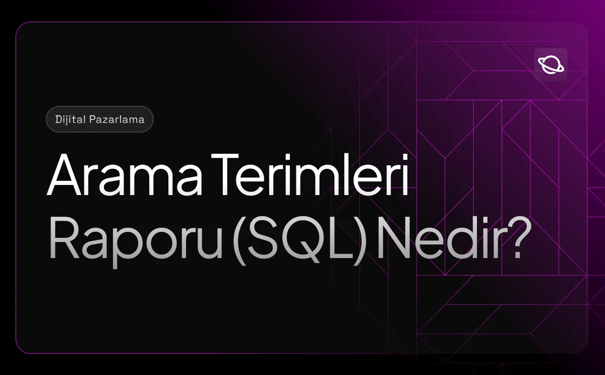Arama Terimleri Raporu (SQL) Nedir?