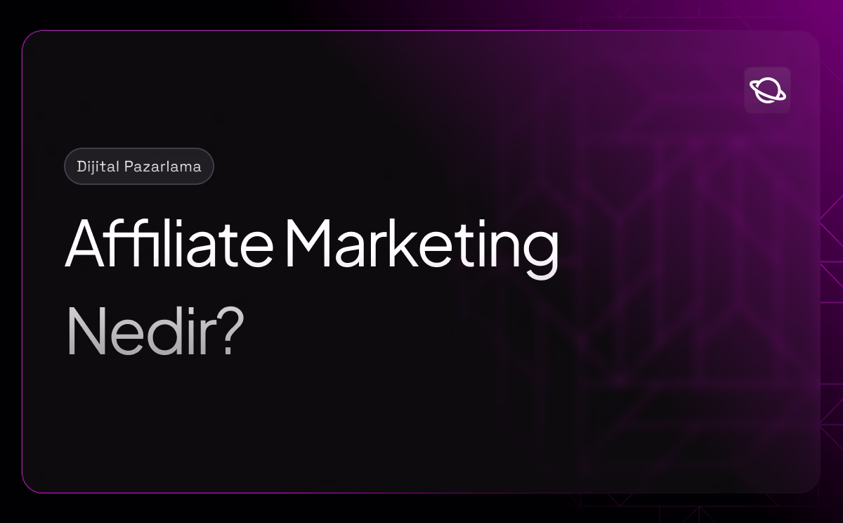 Affiliate Marketing (Satış Ortaklığı) Nedir? - Orbita