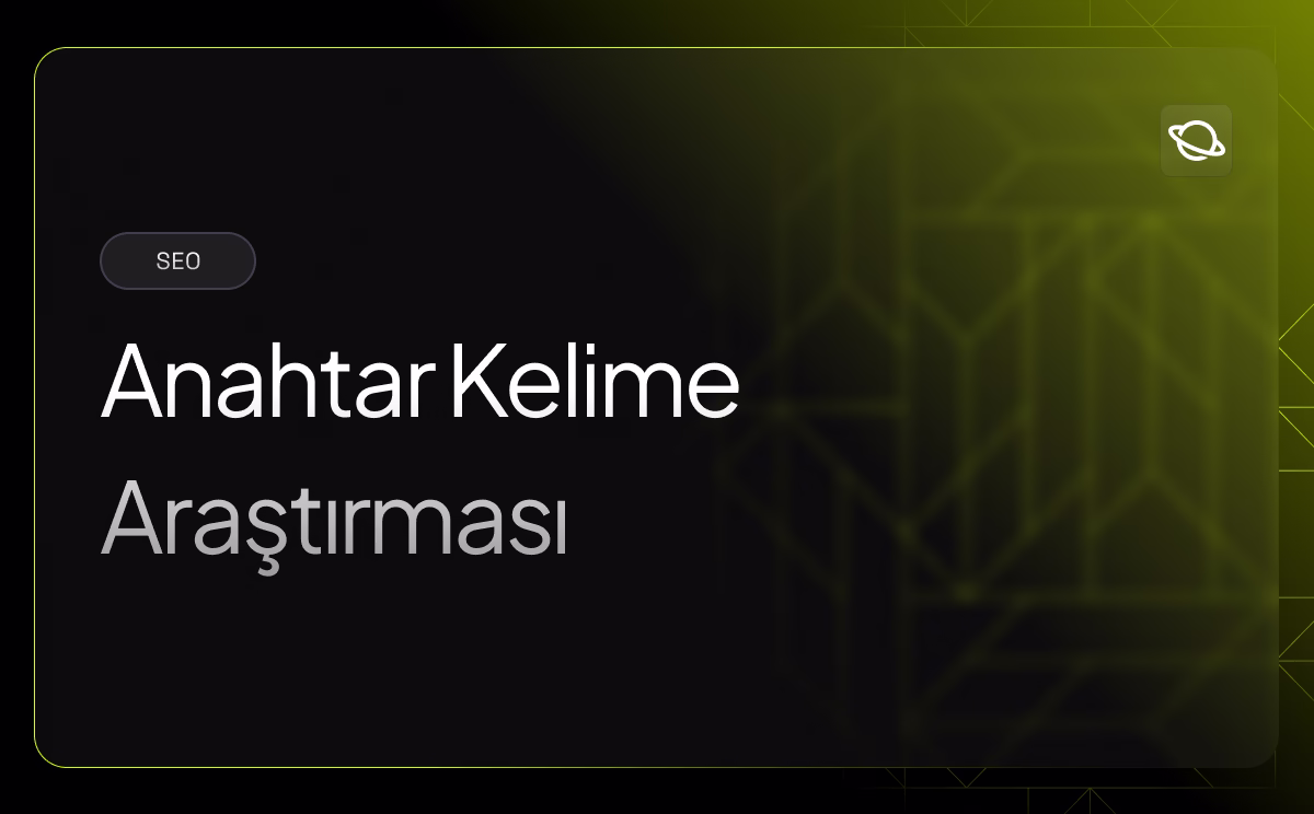 Anahtar Kelime Araştırması - Orbita