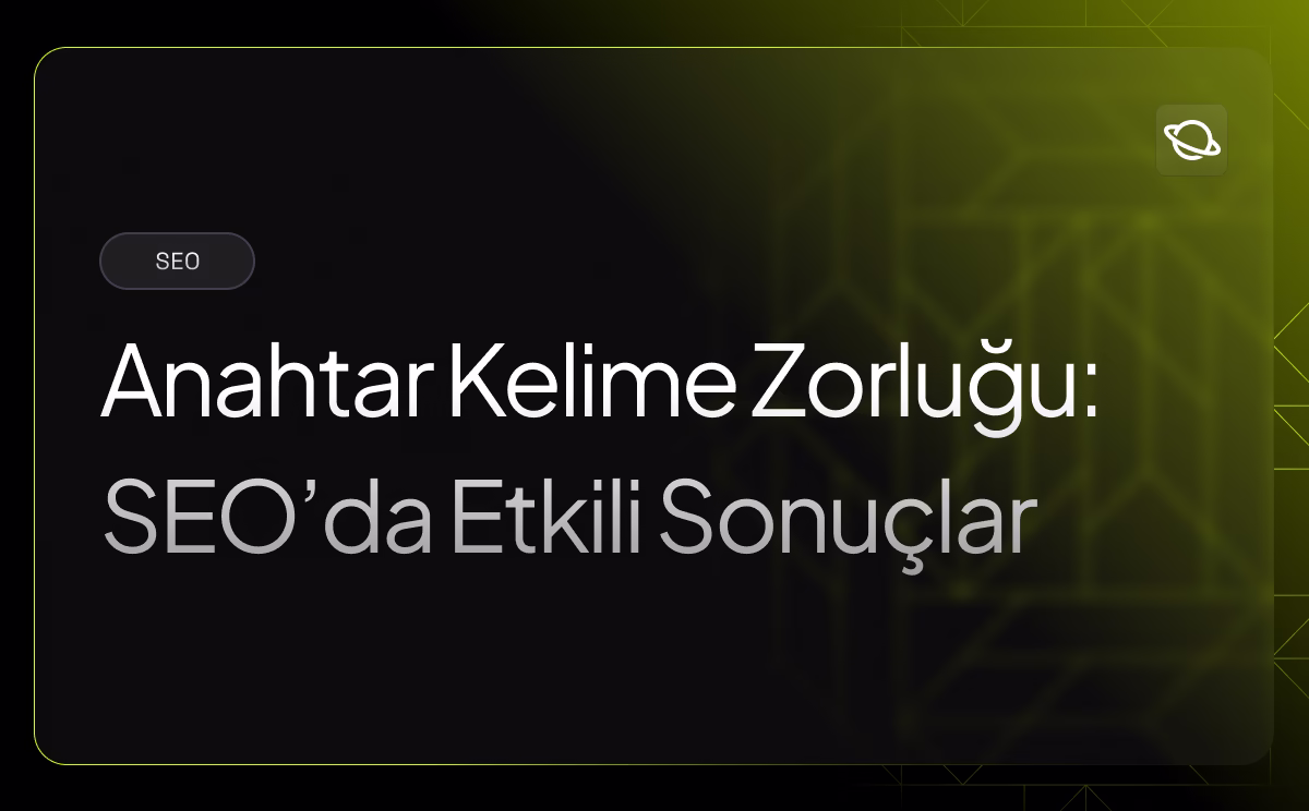 Anahtar Kelime Zorluğu - Orbita