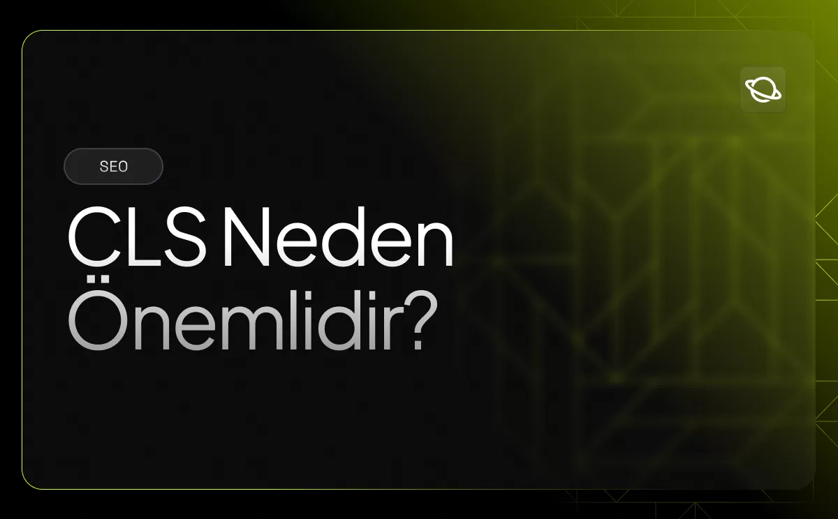 CLS Neden Önemlidir?
