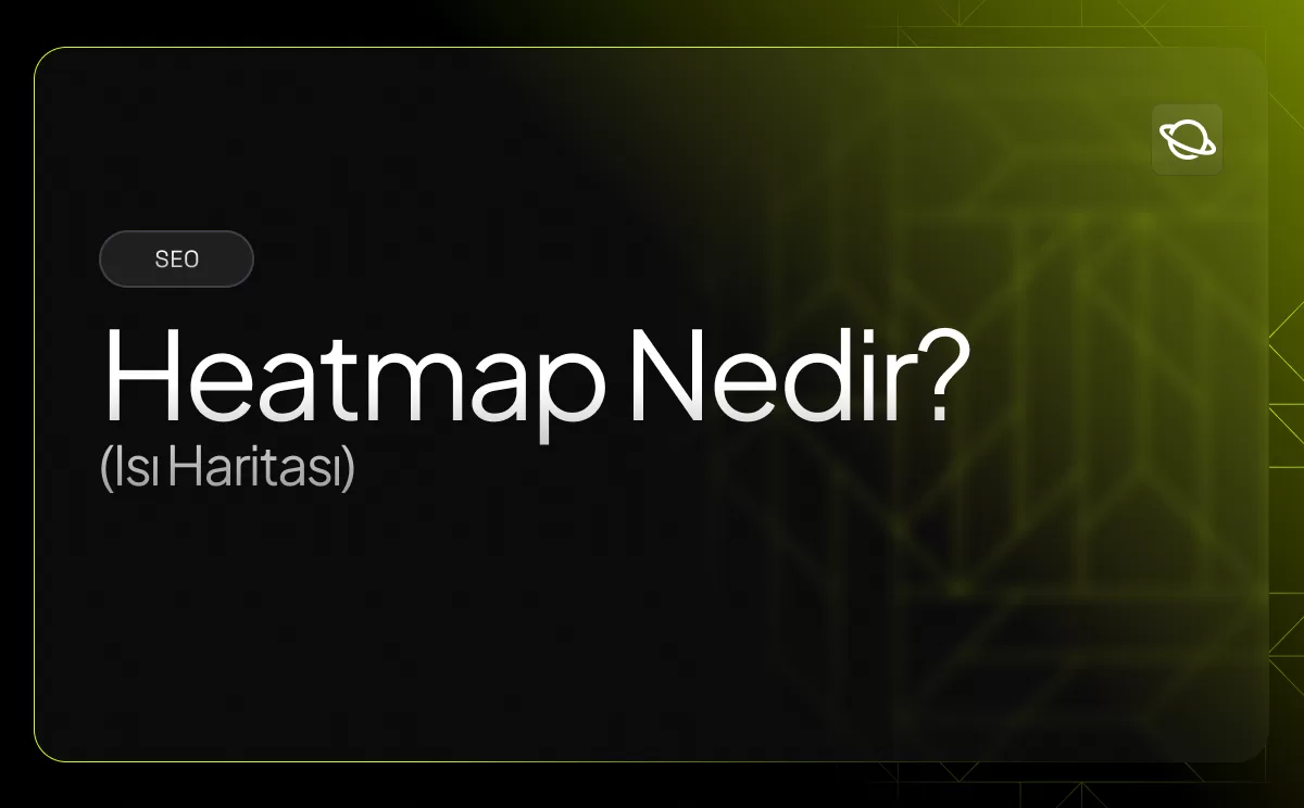Heatmap (Isı Haritası) Nedir?