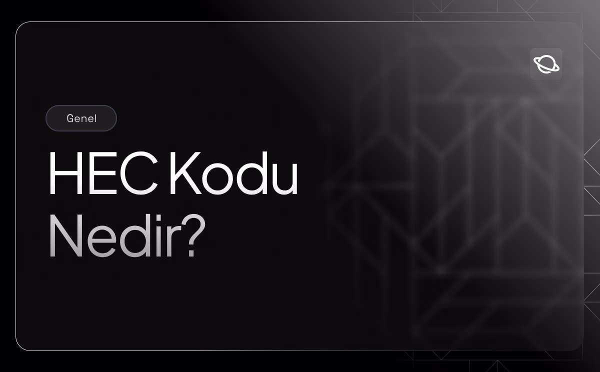 HEC Kodu Nedir?