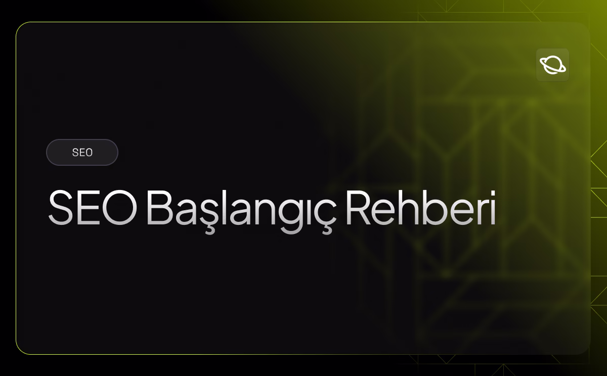 SEO Başlangıç Rehberi - Orbita