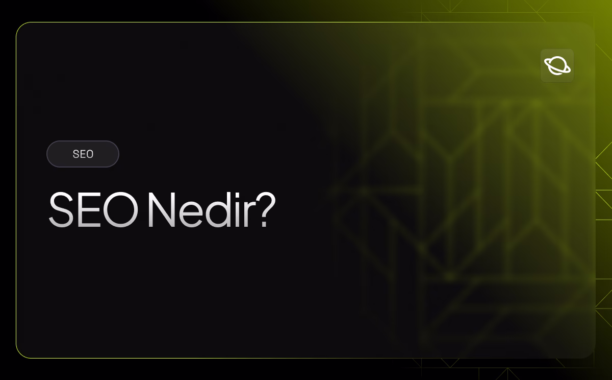 SEO Nedir? Nasıl Yapılır? - Orbita
