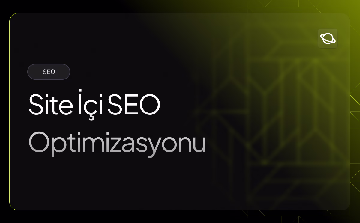 Site İçi SEO Nedir? - Orbita
