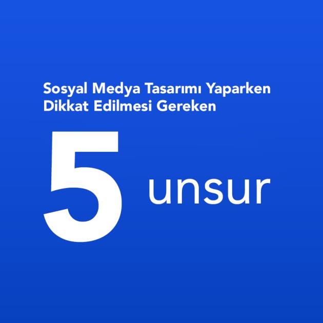 sosyal medya tasarımında önemli noktalar