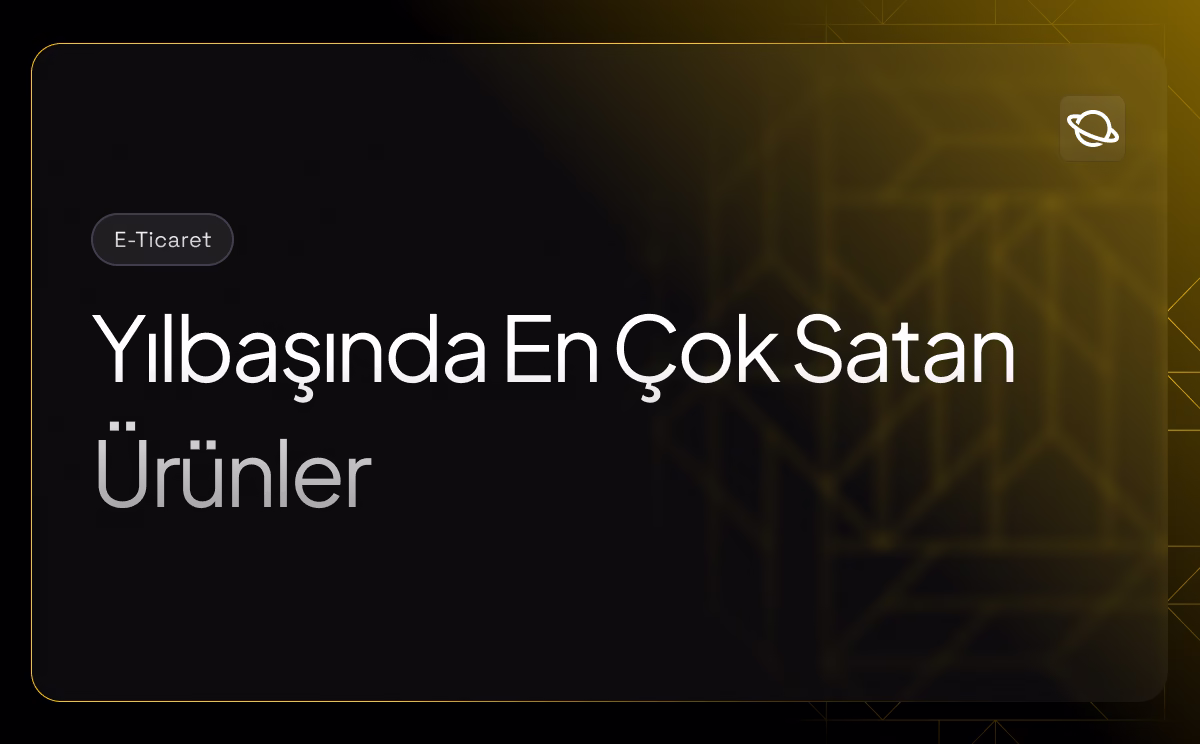 Yılbaşında En Çok Satan Ürünler