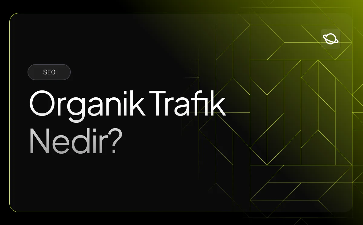 Organik Trafik Nedir?