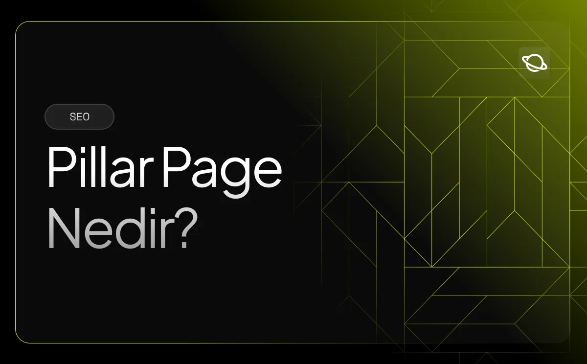 Pillar Page Nedir?